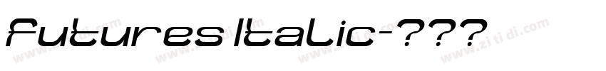 futures Italic字体转换